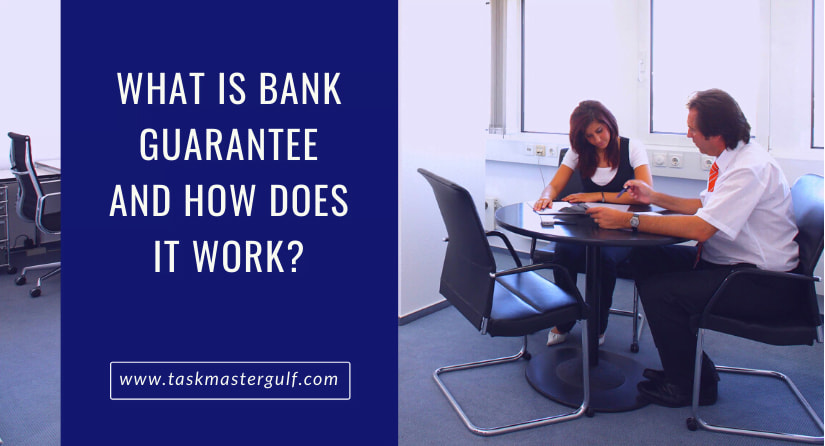 What Is Bank Guarantee And How Does It Work