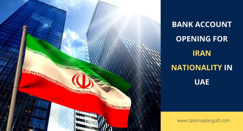 Bank Account Opening for Iran nationality in UAE
