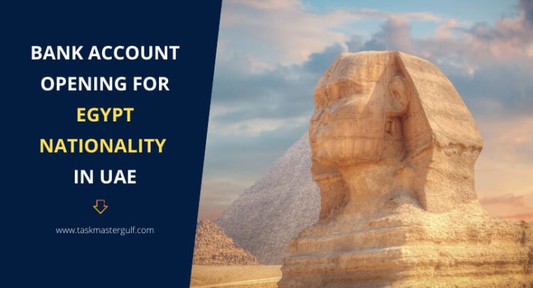 Bank Account Opening for Egypt Nationality In UAE