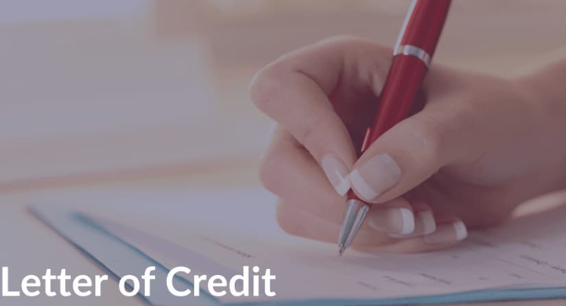 What is a Letter of Credit?