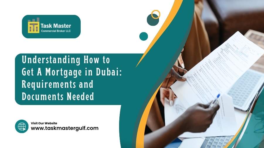 How to Get A Mortgage in Dubai