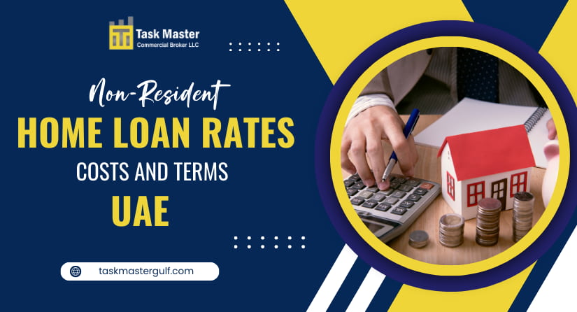 Non-Resident Home Loan Rates, Costs and Terms in the UAE