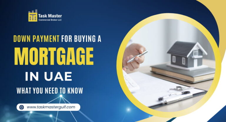 Down Payment for Buying a Mortgage in UAE What You Need to Know