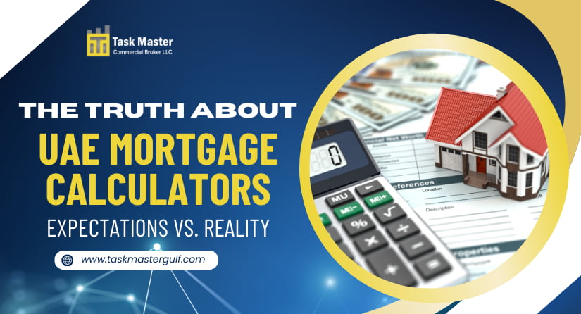 The Truth About UAE Mortgage Calculators Expectations vs. Reality