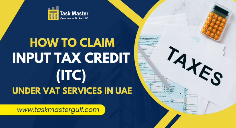 How to Claim Input Tax Credit (ITC) Under VAT Services in UAE