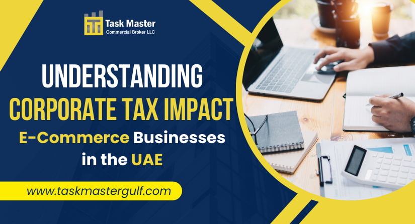 Understanding Corporate Tax Impact E-Commerce Businesses in the UAE