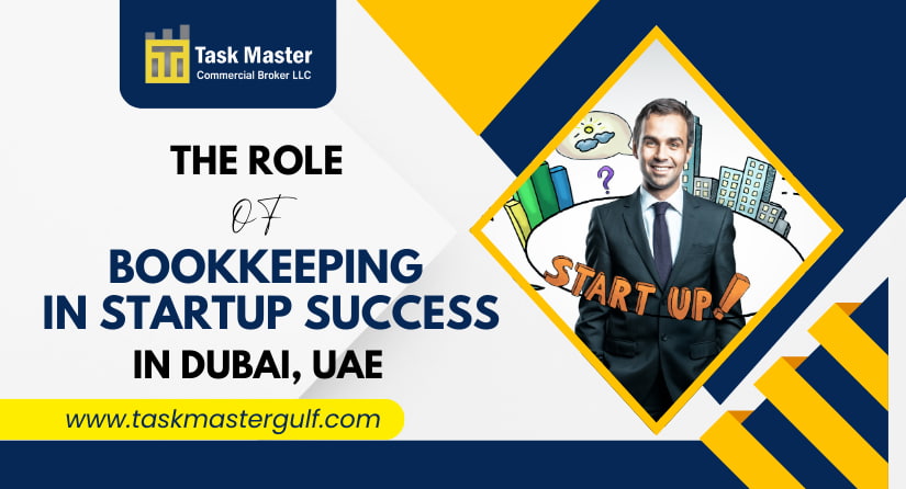The Role of Bookkeeping in Startup Success in Dubai, UAE
