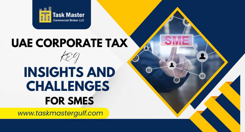 UAE Corporate Tax Key Insights and Challenges for SMEs