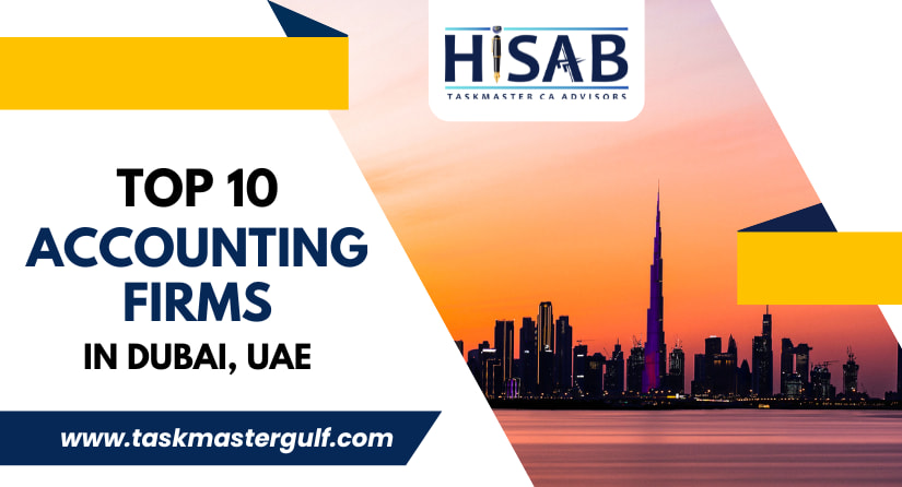 Top 10 Accounting Firms in Dubai, UAE