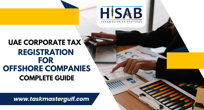 UAE Corporate Tax Registration for Offshore Companies Complete Guide