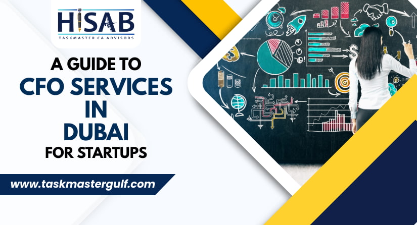 A Guide to CFO Services in Dubai for Startups