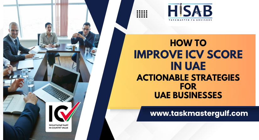 How to Improve ICV Score in UAE Actionable Strategies for UAE Businesses