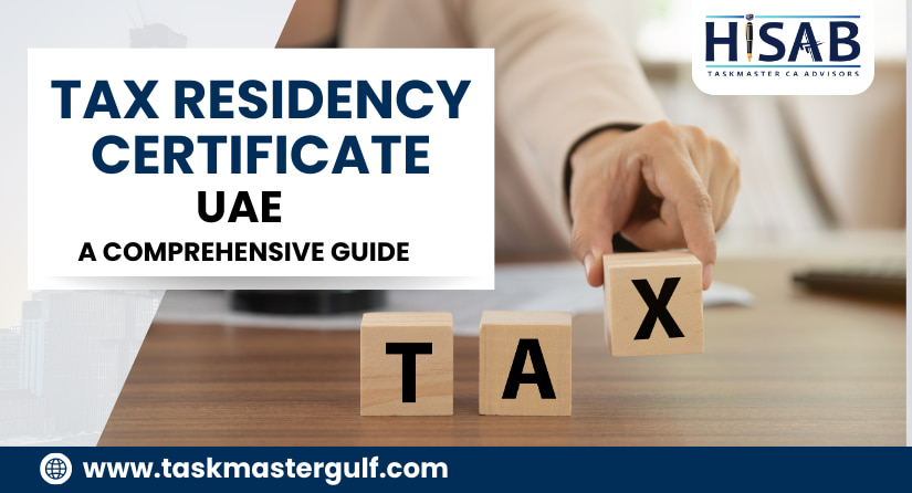 Tax Residency Certificate UAE A Comprehensive Guide