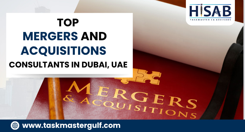 Top Mergers and Acquisitions consultants in Dubai, UAE