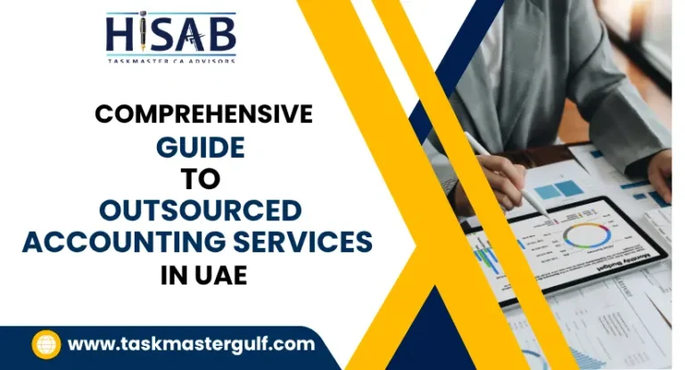 Comprehensive Guide to Outsourced Accounting Services in UAE