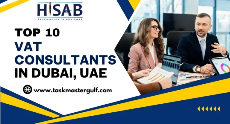 Top 10 VAT Consultants in Dubai, UAE