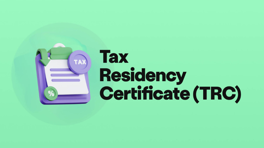 What is a Tax Residency Certificate (TRC)