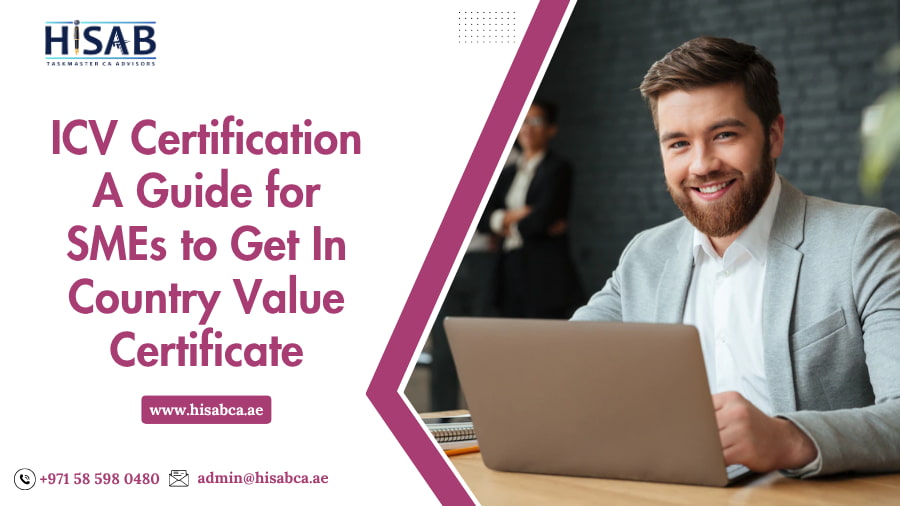 ICV Certification A Guide for SMEs to Get In-Country Value Certificate