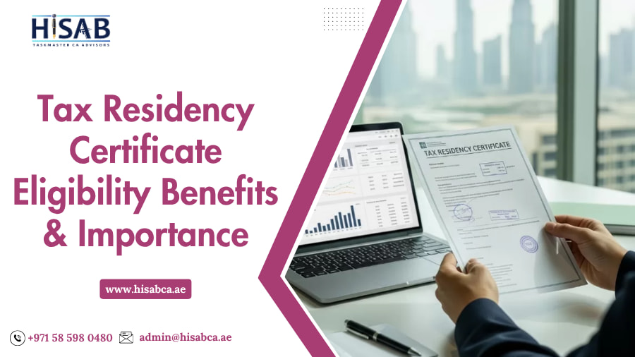 Tax Residency Certificate Eligibility, Benefits & Importance
